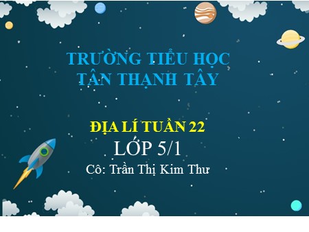 Bài giảng Địa lí Lớp 5 - Bài: Châu Âu - Trần Thị Kim Thư