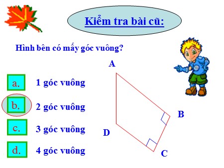 Bài giảng Toán Lớp 3 - Tiết 42: Thực hành nhận biết và vẽ góc vuông bằng ê ke