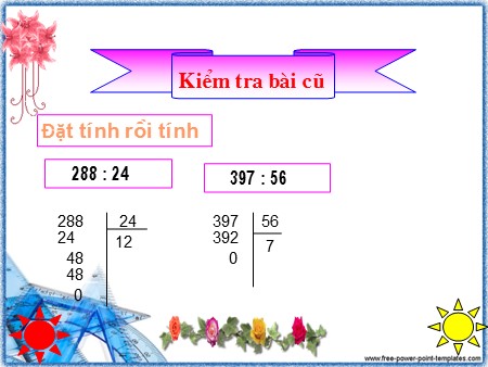 Bài giảng Toán Lớp 4 - Bài: Chia cho số có hai chữ số (Tiếp theo)