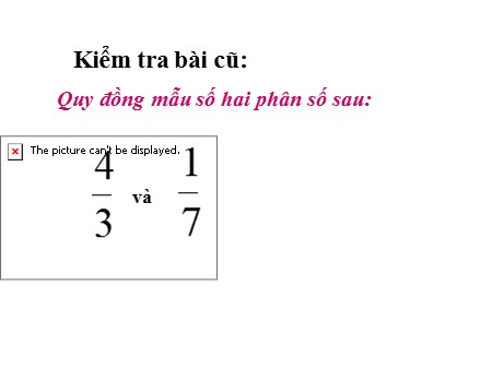 Bài giảng Toán Lớp 4 - Bài: Luyện tập