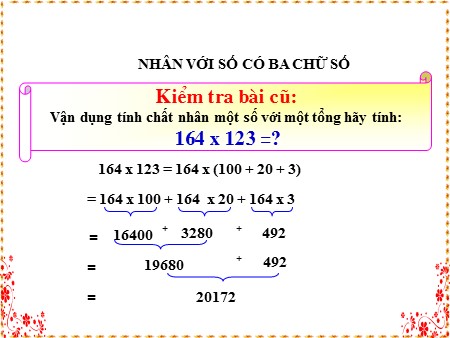 Bài giảng Toán Lớp 4 - Bài: Nhân với số có ba chữ số