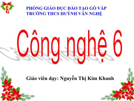 Bài giảng Công nghệ Lớp 6 - Bài: Lựa chọn trang phục - Nguyễn Thị Kim Khanh