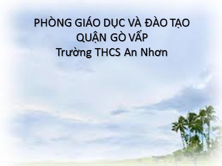 Bài giảng Hóa học Lớp 8 - Bài 31: Tính chất - Ứng dụng của hidro