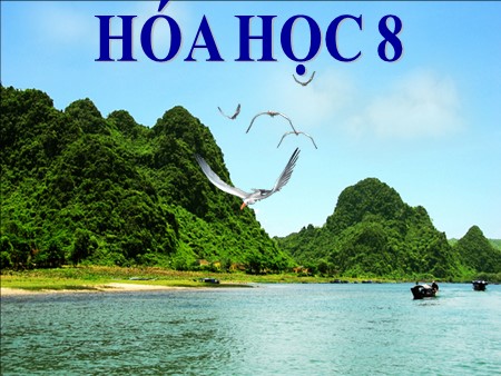 Bài giảng Hóa học Lớp 8 - Bài luyện tập 5