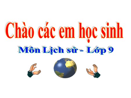 Bài giảng Lịch sử Lớp 9 - Tiết 27, Bài 24: Cuộc đấu tranh bảo vệ và xây dựng chính quyền dân chủ nhân dân (1945-1946)