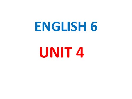 Bài giảng Tiếng Anh Lớp 6 - Unit 4: Big or small