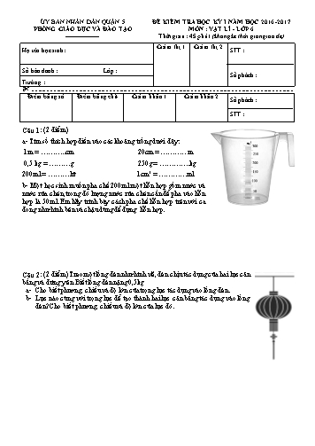 Đề kiểm tra học kì I môn Vật lý Lớp 6 - Năm học 2016-2017 - Phòng Giáo dục và Đào tạo Quận 5 (Có đáp án)