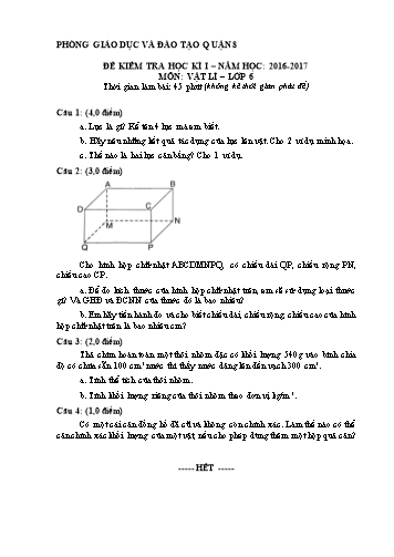 Đề kiểm tra học kì I môn Vật lý Lớp 6 - Năm học 2016-2017 - Phòng Giáo dục và Đào tạo Quận 8 (Có đáp án)