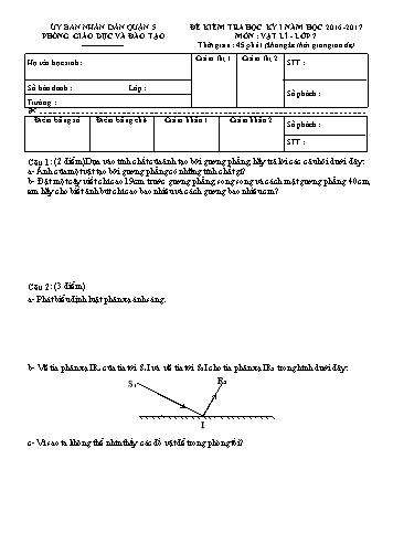 Đề kiểm tra học kì I môn Vật lý Lớp 7 - Năm học 2016-2017 - Phòng Giáo dục và Đào tạo Quận 5 (Có đáp án)