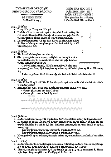 Đề kiểm tra học kì I môn Vật lý Lớp 7 - Năm học 2016-2017 - Phòng Giáo dục và Đào tạo Quận 3 (Có đáp án)