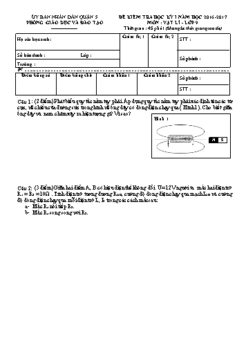 Đề kiểm tra học kì I môn Vật lý Lớp 9 - Năm học 2016-2017 - Phòng Giáo dục và Đào tạo Quận 5 (Có đáp án)
