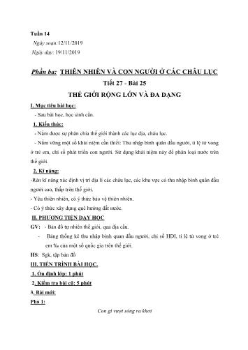 Giáo án Địa lí Lớp 7 - Tiết 27, Bài 25: Thế giới rộng lớn và đa dạng - Năm học 2019-2020