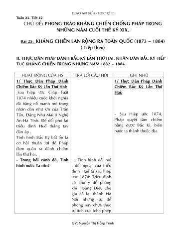 Giáo án Lịch sử Lớp 8 - Tiết 42, Bài 25: Kháng chiến lan rộng ra toàn quốc (1873-1884)