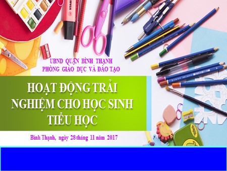 Hoạt động trải nghiệm cho học sinh tiểu học