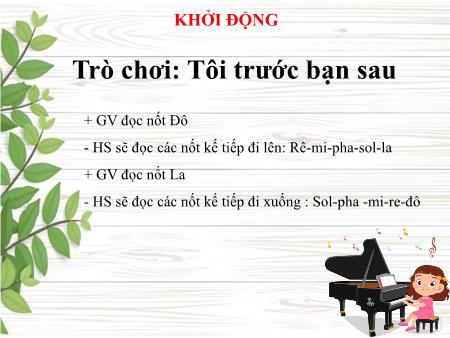 Bài giảng Âm nhạc Lớp 2 (Kết nối tri thức) - Chủ đề 5: Đón xuân về - Tiết 20: Ôn tập bài hát Hoa lá mùa xuân. Đọc nhạc bài số