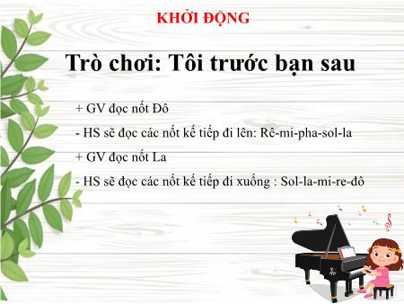 Bài giảng Âm nhạc Lớp 2 (Kết nối tri thức) - Chủ đề 5: Mùa xuân - Tiết 20: Ôn tập bài hát Hoa lá mùa xuân. Đọc nhạc Bài số 3