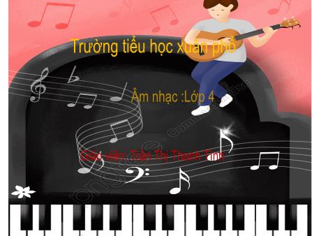 Bài giảng Âm nhạc Lớp 4 - Tiết 9: Ôn bài hát Trên ngựa ta phi nhanh. Tập đọc nhạc số 2 - Trần Thị Thanh Tình