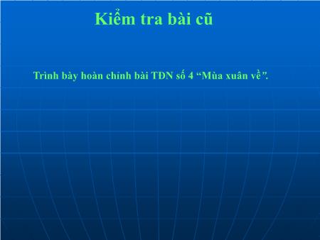 Bài giảng Âm nhạc Lớp 7 - Tiết 11: Học hát Khúc hát chim Sơn Ca