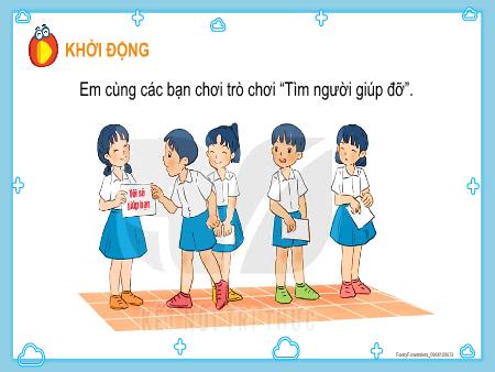 Bài giảng Đạo đức Lớp 2 (Kết nối tri thức) - Chủ đề 7: Tìm kiếm sự hỗ trợ - Tiết 24. Bài 12: Tìm kiếm sự hỗ trợ khi ở trường