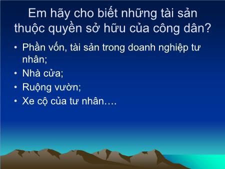 Bài giảng Giáo dục công dân 8 - Bài 17: Nghĩa vụ tôn trọng, bảo vệ tài sản nhà nước và lợi ích công cộng