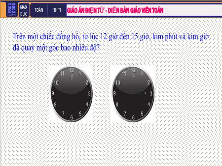 Bài giảng Hình học Lớp 11 - Chương I: Phép dời hình và phép đồng dạng trong mặt phẳng - Tiết 3. Bài 5: Phép quay
