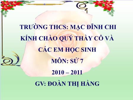 Bài giảng Lịch sử Lớp 7 - Tiết 56. Bài 26: Quang Trung xây dựng đất nước