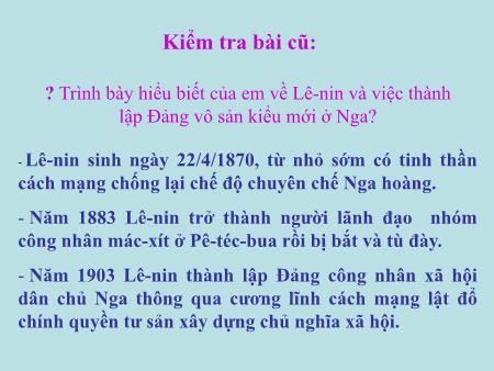 Bài giảng Lịch sử Lớp 8 - Bài 7: Phong trào công nhân quốc tế cuối thế kỷ XIX, đầu thế kỷ XX (Tiết 2)