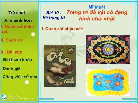 Bài giảng Mĩ thuật Lớp 7 - Bài 9: Trang trí đồ vật có dạng hình chữ nhật