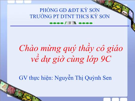 Bài giảng môn Ngữ văn Lớp 9 - Tiết 53: Đoàn thuyền đánh cá - Nguyễn Thị Quỳnh Sen