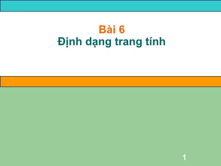 Bài giảng môn Tin học Lớp 7 - Bài 6: Định dạng trang tính