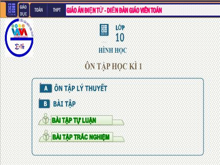 Bài giảng môn Toán Lớp 10 - Tiết 14: Ôn tập học kỳ I