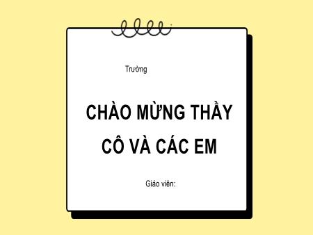 Bài giảng môn Toán Lớp 2 (Kết nối tri thức) - Chủ đề 5: Làm quen với hình phẳng - Bài 28: Luyện tập chung - Năm học 2021-2022 - Hoàng Thị Thơ