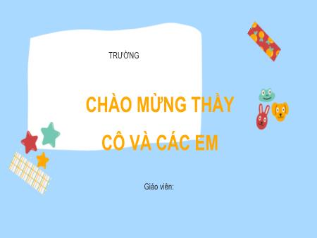 Bài giảng môn Toán Lớp 2 (Kết nối tri thức) - Chủ đề 6: Ngày giờ, giờ phút, ngày tháng - Bài 29: Ngày giờ, giờ phút - Năm học 2021-2022