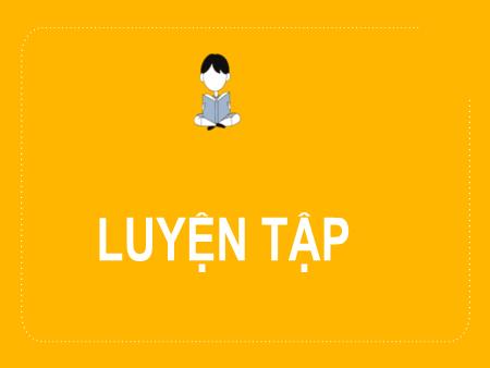 Bài giảng môn Toán Lớp 2 (Kết nối tri thức) - Chủ đề 9: Làm quen với hình khối - Bài 46: Khối trụ, khối cầu (Luyện tập) - Năm học 2023-2024
