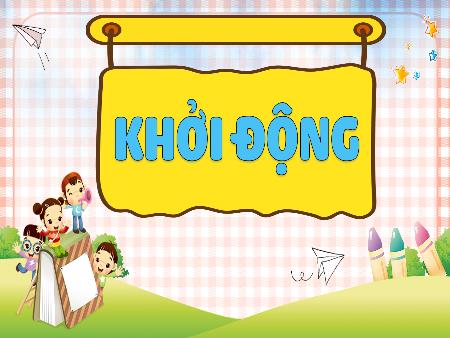 Bài giảng môn Toán Lớp 3 (Kết nối tri thức) - Chủ đề 1: Ôn tập và bổ sung - Bài 8: Luyện tập chung (Tiết 2)