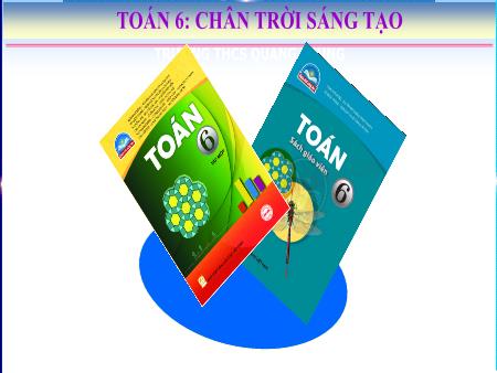 Bài giảng môn Toán Lớp 6 (Chân trời sáng tạo) - Chương I: Số tự nhiên - Bài 1: Tập hợp. Phần tử của tập hợp