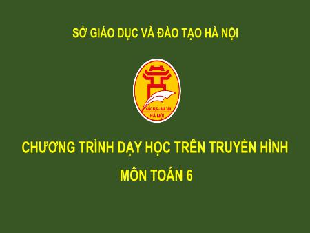 Bài giảng môn Toán Lớp 6 - Tiết 73: Luyện tập rút gọn phân số - Vũ Quyết Thắng
