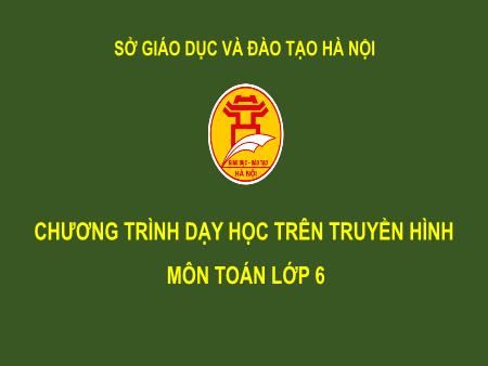 Bài giảng môn Toán Lớp 6 - Tiết 73: Quy đồng mẫu nhiều phân số - Nguyễn Thị Thu Huyền