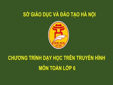 Bài giảng môn Toán Lớp 6 - Tiết 82: Tìm tỉ số của hai số - Nguyễn Ngọc Hân