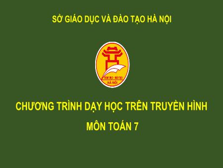 Bài giảng môn Toán Lớp 7 - Tính chất ba đường trung trực của tam giác - Thái Hoàng Duy