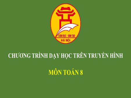 Bài giảng môn Toán Lớp 8 - Chương IV: Bất phương trình bậc nhất hai ẩn - Bài 2: Liên hệ giữa thứ tự và phép nhân - Nguyễn Thị Thanh Tâm