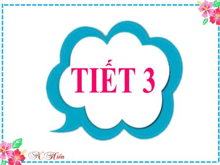 Bài giảng Tiếng Việt Lớp 2 (Kết nối tri thức) - Chủ đề 1: Em lớn lên từng ngày - Bài 3. Tiết 3: Niềm vui của Bi và Bống (Viết) - Năm học 2023-2024