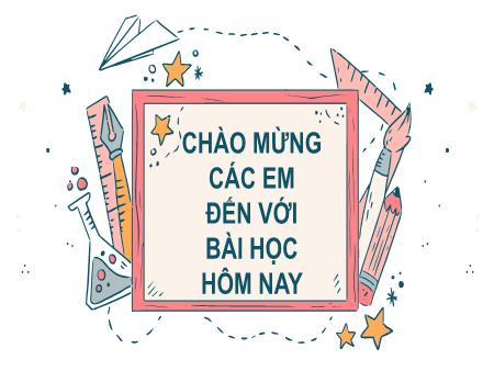 Bài giảng Tiếng Việt Lớp 2 (Kết nối tri thức) - Chủ đề 2: Đi học vui sao - Bài 15. Tiết 3: Cuốn sách của em (Viết) - Năm học 2021-2022