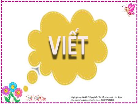 Bài giảng Tiếng Việt Lớp 2 (Kết nối tri thức) - Chủ đề 3: Niềm vui tuổi thơ - Bài 24. Tiết 3: Nặn đồ chơi (Viết) - Năm học 2023-2024