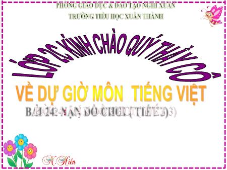 Bài giảng Tiếng Việt Lớp 2 (Kết nối tri thức) - Chủ đề 3: Niềm vui tuổi thơ - Bài 24. Tiết 3: Nặn đồ chơi (Viết) - Năm học 2021-2022