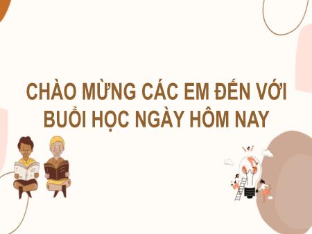 Bài giảng Tiếng Việt Lớp 2 (Kết nối tri thức) - Chủ đề 6: Hành tinh xanh của em - Bài 9. Tiết 4: Vè chim (Nói và nghe) - Năm học 2024-2025