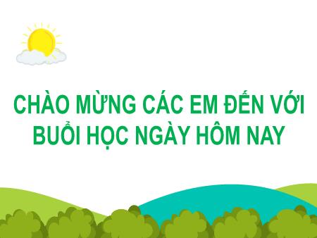 Bài giảng Tiếng Việt Lớp 2 (Kết nối tri thức) - Chủ đề 6: Hành tinh xanh của em - Bài 16. Tiết 1+2: Tạm biệt cánh cam (Đọc) - Năm học 2024-2025