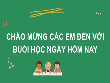 Bài giảng Tiếng Việt Lớp 2 (Kết nối tri thức) - Chủ đề 7: Giao tiếp và kết nối - Bài 18. Tiết 4: Thư viện biết đi (Luyện từ và câu) - Năm học 2021-2022
