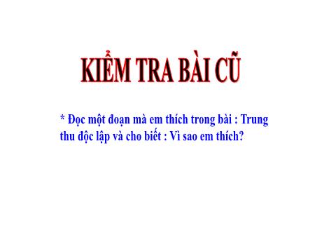 Bài giảng Tiếng Việt Lớp 4 (Tập đọc) - Ở Vương quốc Tương Lai - Năm học 2021-2022