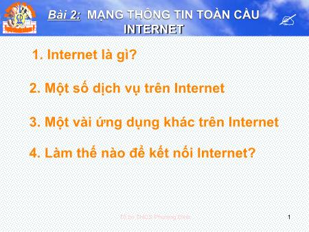 Bài giảng Tin học 9 - Bài 2: Mạng thông tin toàn cầu Internet